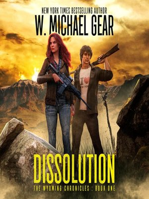 cover image of Dissolution (The Wyoming Chronicles Book 1)